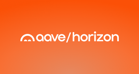 RWA 上链的关键拼图？AAVE Horizon 解锁数万亿市场